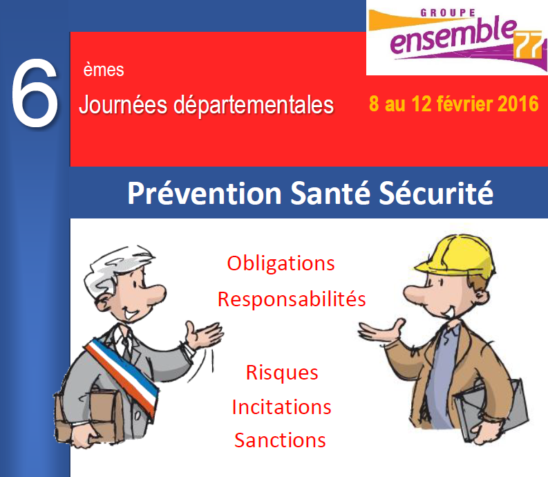 6èmes Journées Départementales Prévention, Santé, Sécurité